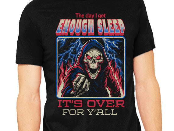 The Day I Get Enough Sleep