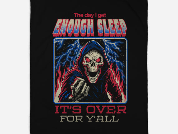 The Day I Get Enough Sleep