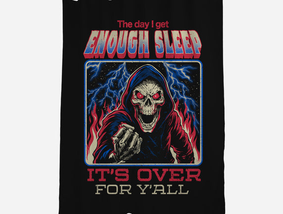 The Day I Get Enough Sleep