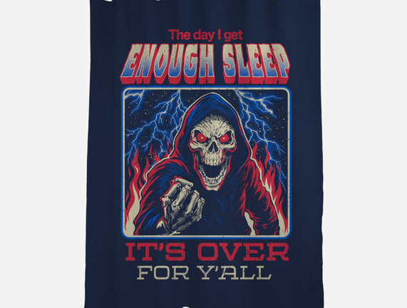The Day I Get Enough Sleep