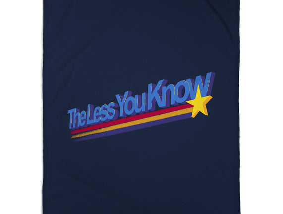 The Less You Know