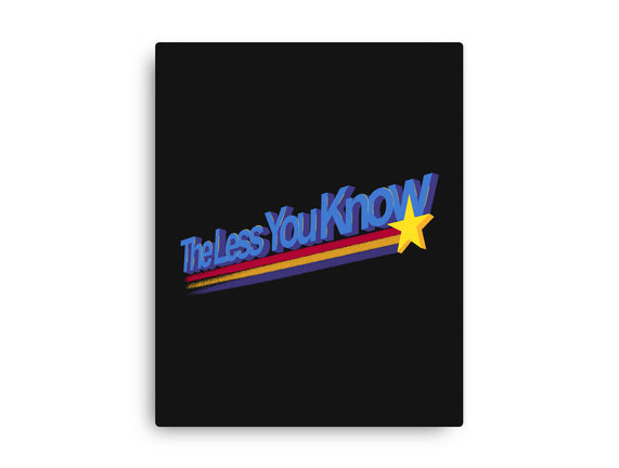 The Less You Know