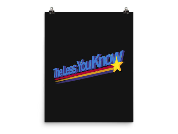 The Less You Know