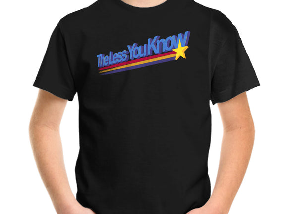 The Less You Know