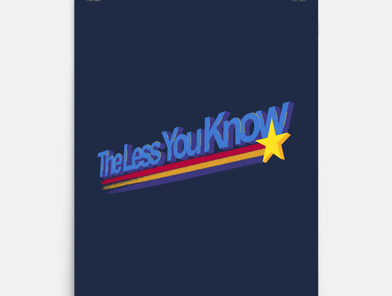 The Less You Know
