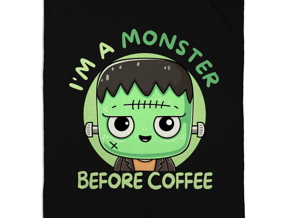 I'm A Monster Before Coffee