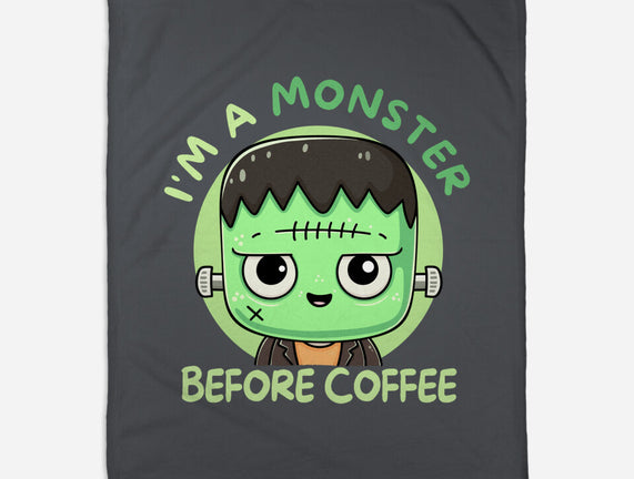 I'm A Monster Before Coffee