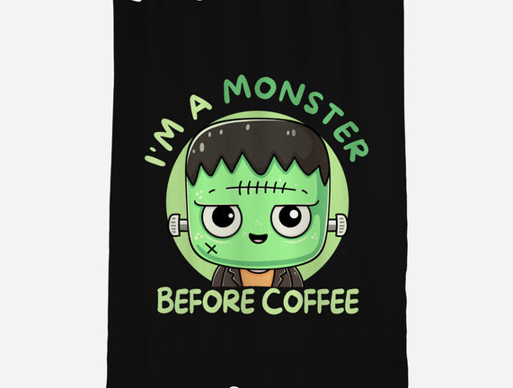 I'm A Monster Before Coffee
