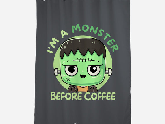 I'm A Monster Before Coffee