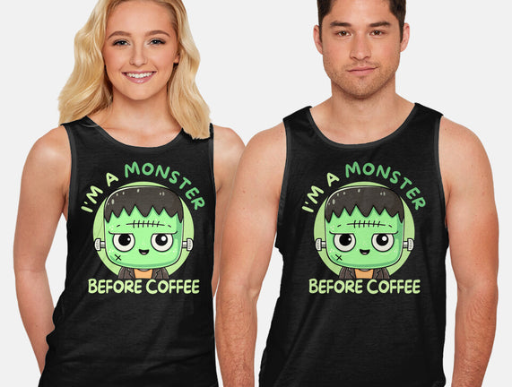 I'm A Monster Before Coffee