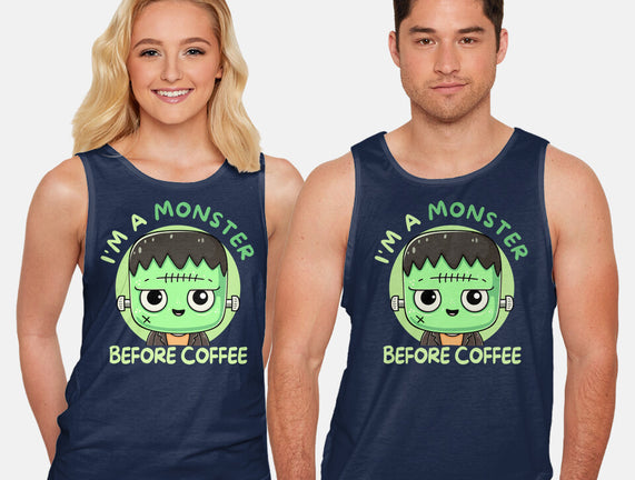 I'm A Monster Before Coffee