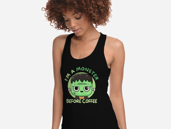I'm A Monster Before Coffee