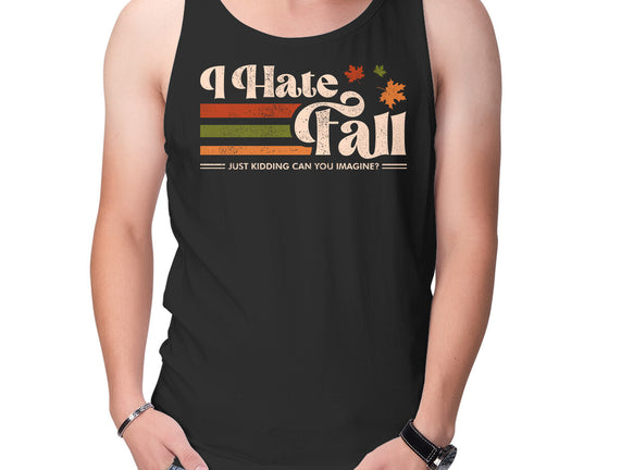 I Hate Fall