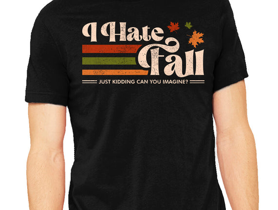 I Hate Fall