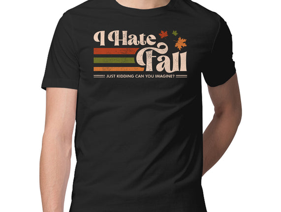 I Hate Fall