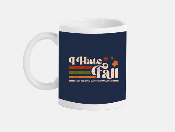 I Hate Fall