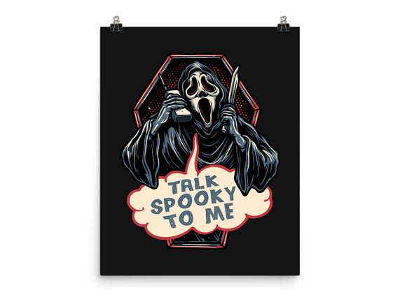 Talk Spooky To Me