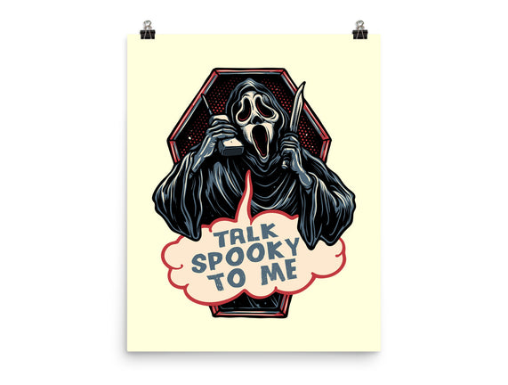 Talk Spooky To Me