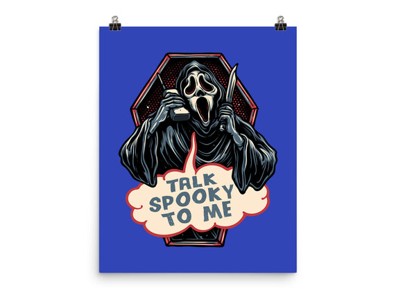 Talk Spooky To Me