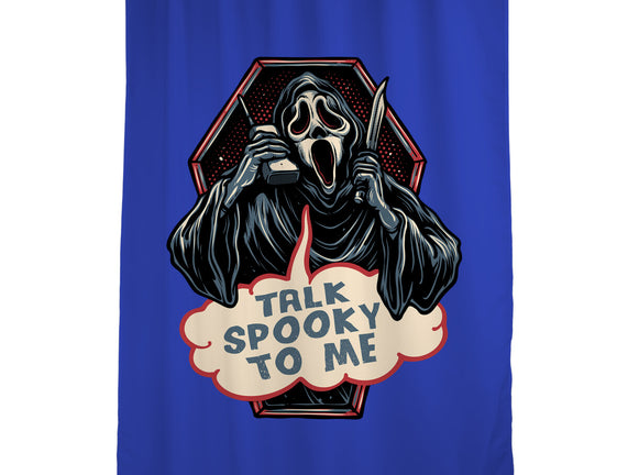 Talk Spooky To Me