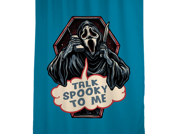 Talk Spooky To Me