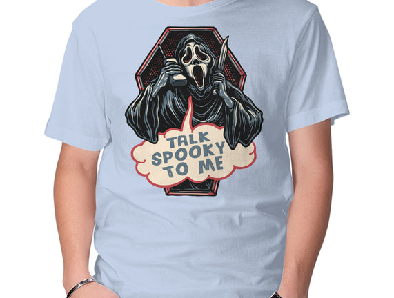 Talk Spooky To Me