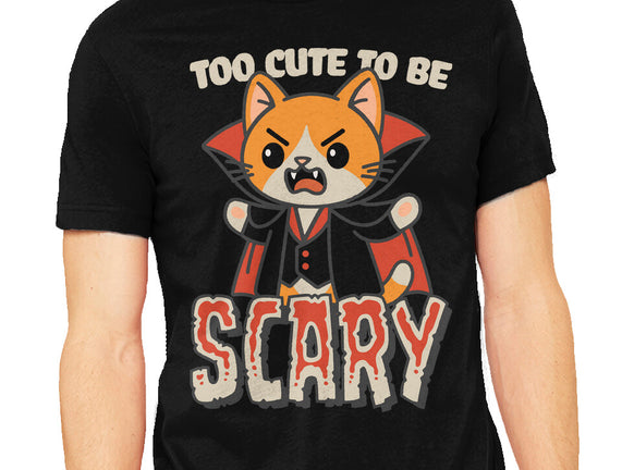 Too Cute To Be Scary