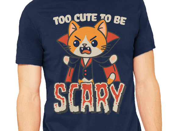 Too Cute To Be Scary