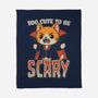 Too Cute To Be Scary-None-Fleece-Blanket-Popnotic