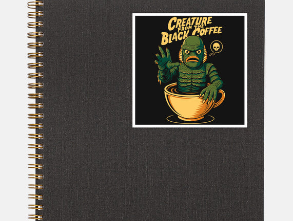 Creature From The Black Coffee