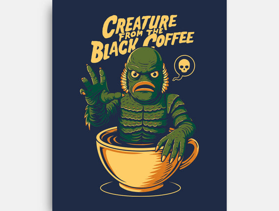 Creature From The Black Coffee
