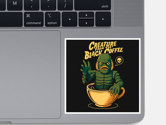 Creature From The Black Coffee