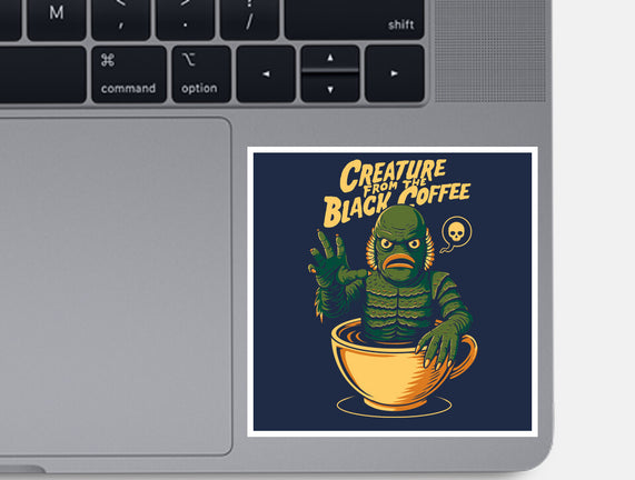 Creature From The Black Coffee