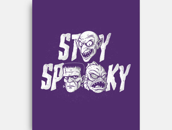 Stay Spooky Monsters