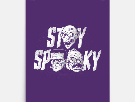 Stay Spooky Monsters