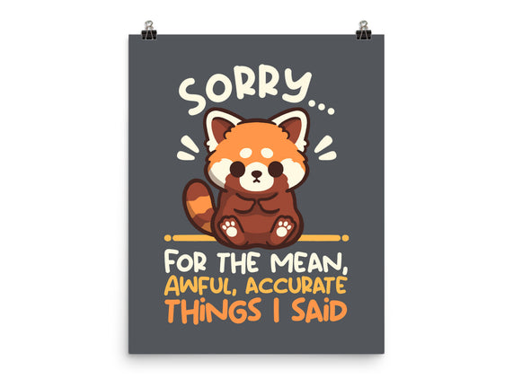 Sorry For The Accurate Things