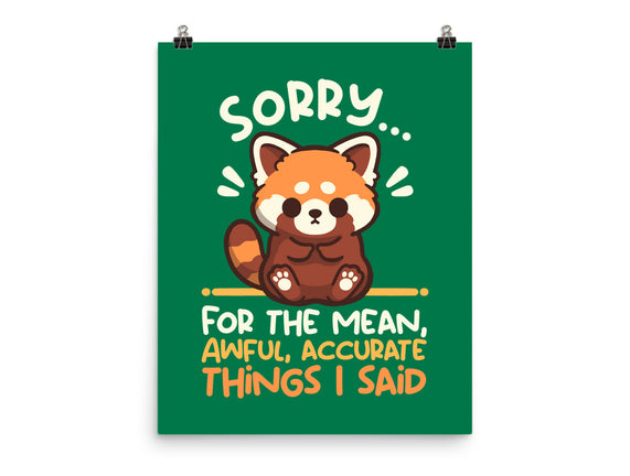 Sorry For The Accurate Things