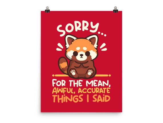 Sorry For The Accurate Things