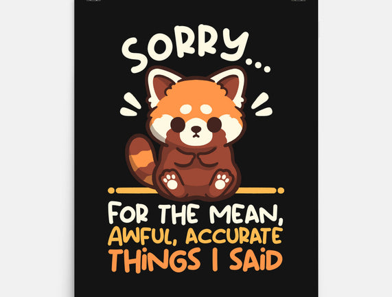 Sorry For The Accurate Things