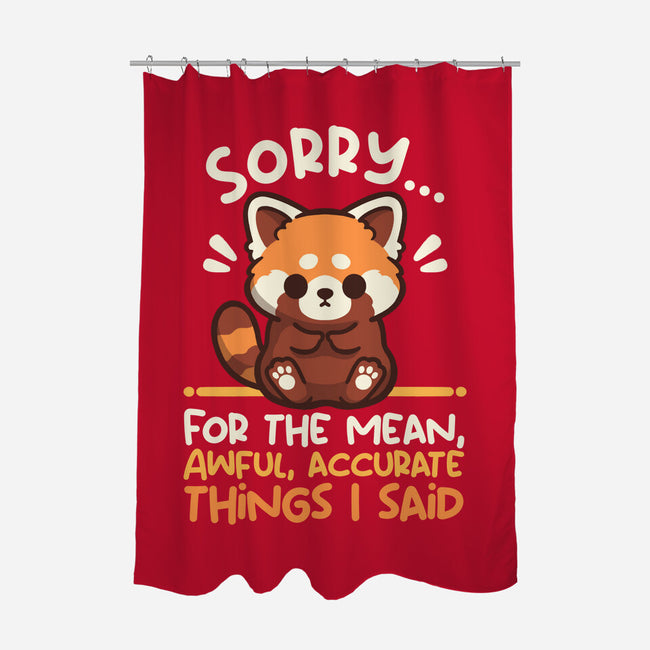 Sorry For The Accurate Things-None-Polyester-Shower Curtain-NemiMakeit