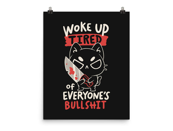 Woke Up Tired