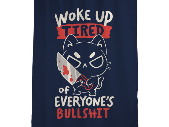 Woke Up Tired