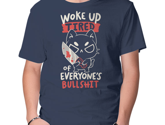 Woke Up Tired