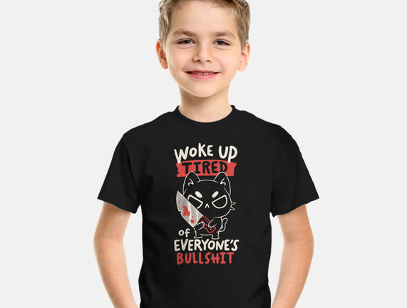 Woke Up Tired