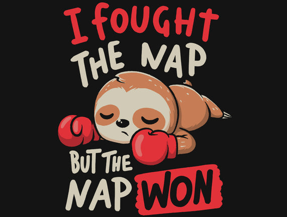 The Nap Won