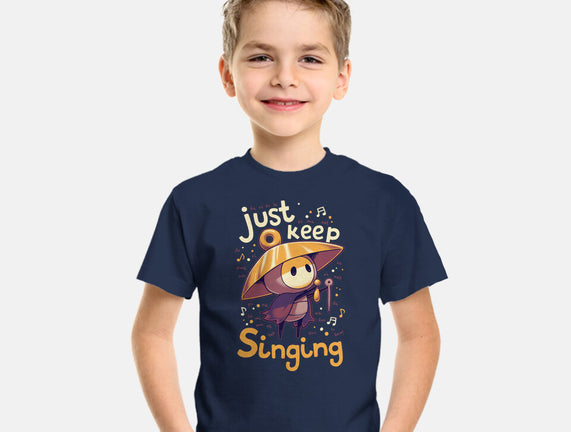 Just Keep Singing