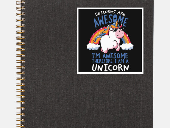 Unicorns Are Awesome