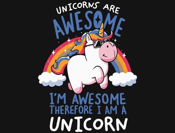 Unicorns Are Awesome