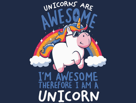 Unicorns Are Awesome