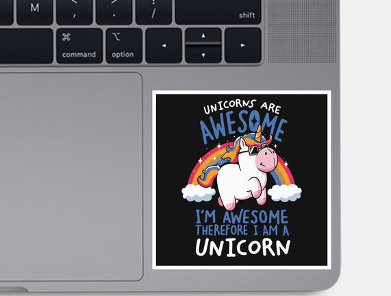 Unicorns Are Awesome